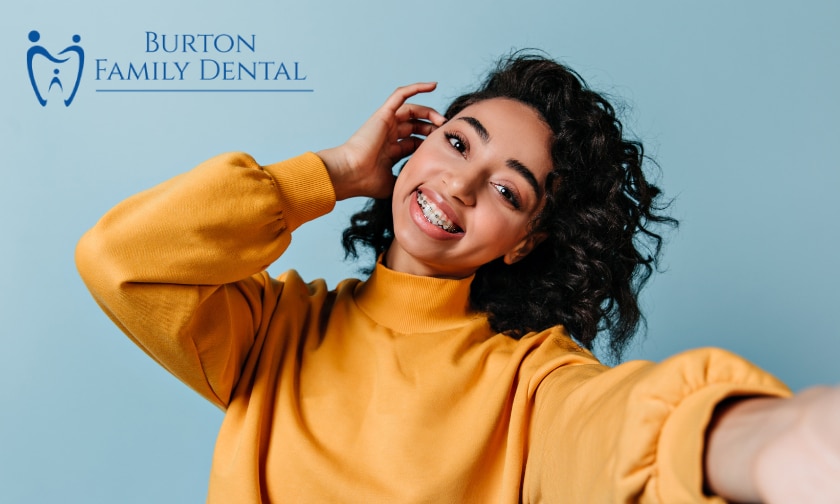 Burton Family Dental - Braces